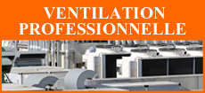 Moteurs Ventilateurs Professionnels