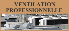 Moteurs Ventilateurs Professionnels