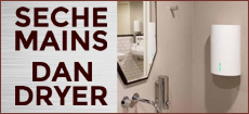 SÈCHE-MAINS PROFESSIONNELS DAN DRYER : HYGIÈNE & DESIGN